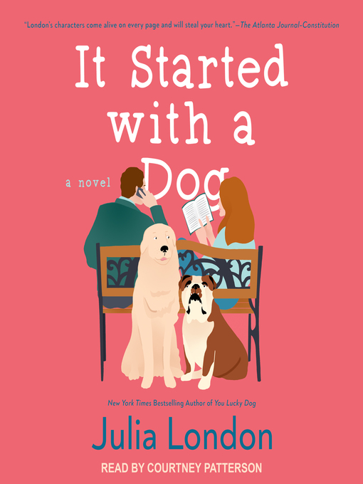 Title details for It Started With a Dog by Julia London - Wait list